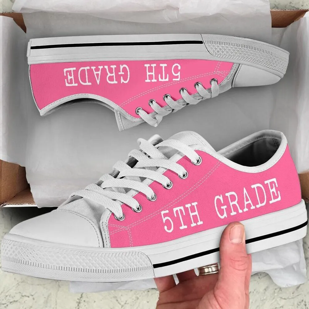 5Th Grade Strong Pink White Shoes, Teacher Shoes, Low Top Sneakers