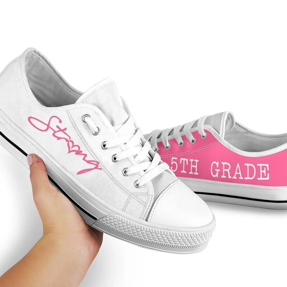 5Th Grade Strong Pink White Shoes, Teacher Shoes, Low Top Sneakers