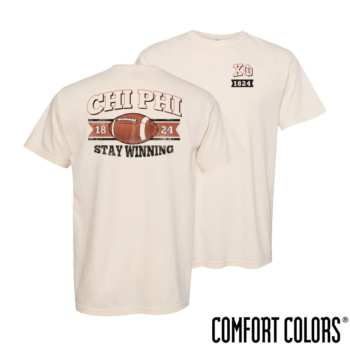 Chi Phi Comfort Colors Stay Winning Football Short Sleeve Tee