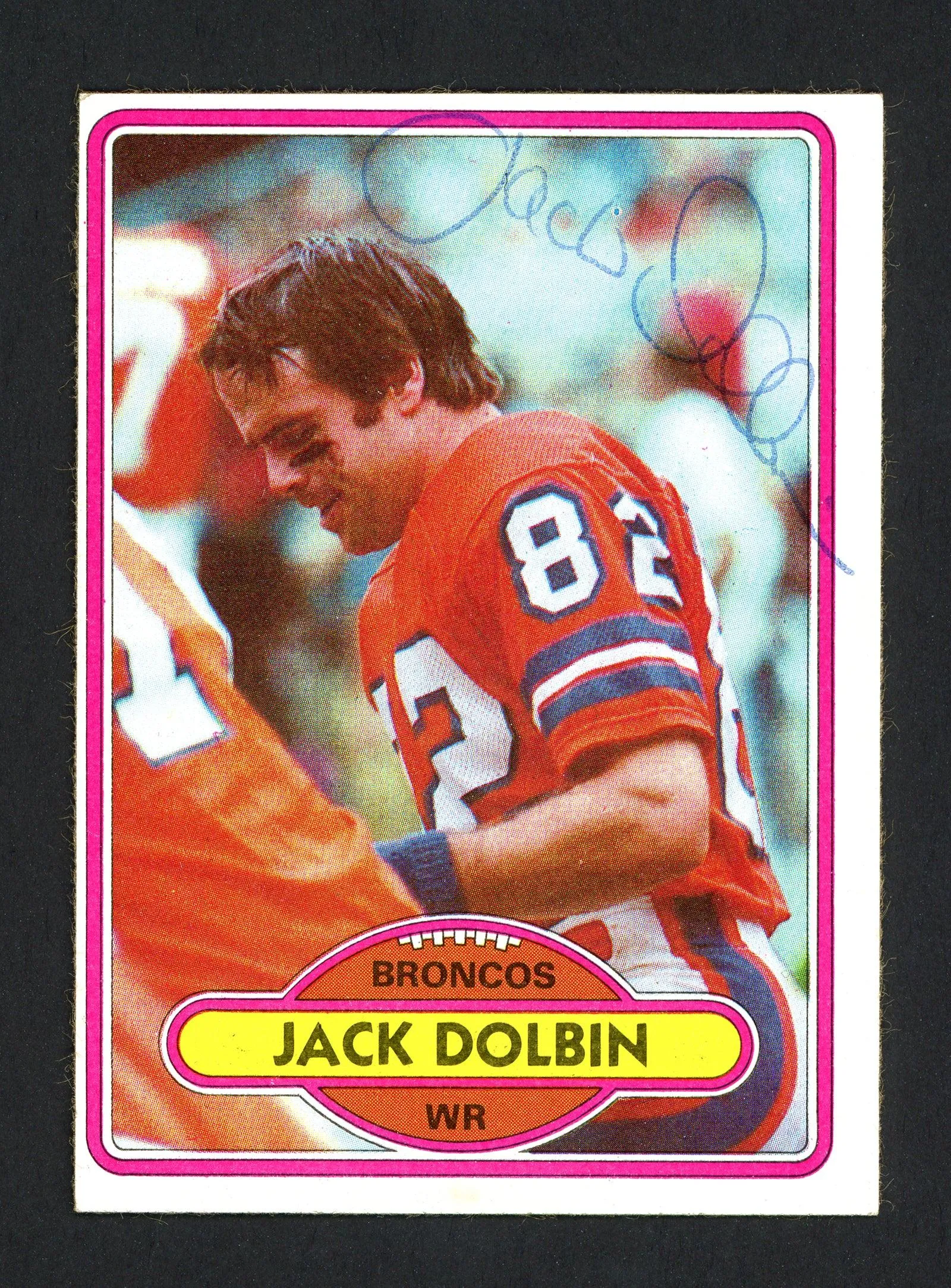 Jack Dolbin Autographed 1980 Topps Card #176 Denver Broncos SKU #160175