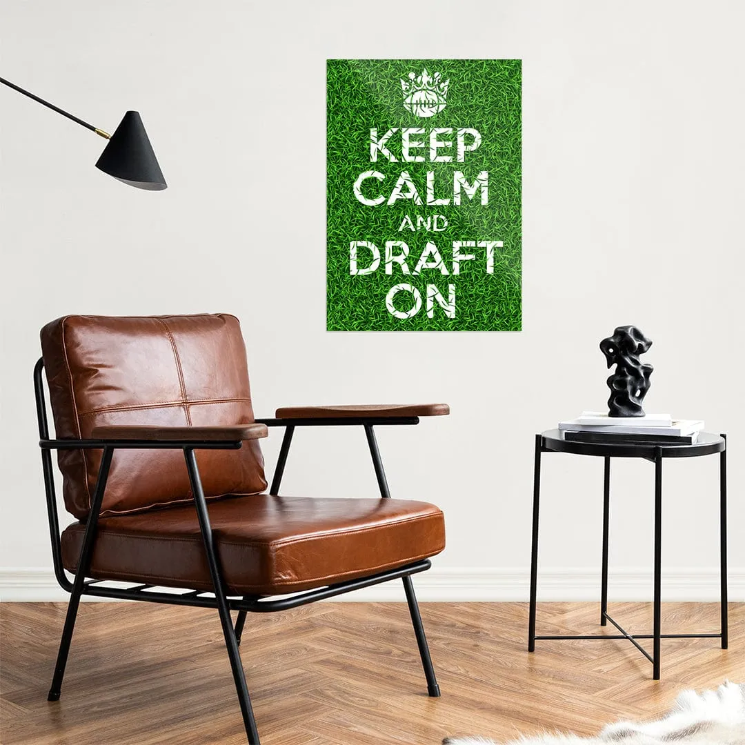 Keep Calm and Draft On Grass - Metal Wall Art