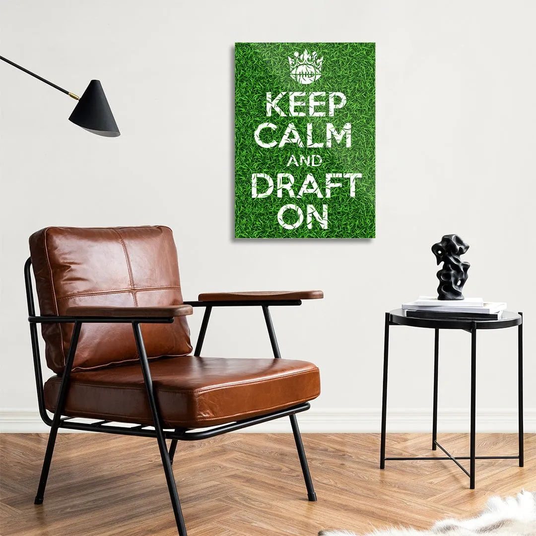 Keep Calm and Draft On Grass - Metal Wall Art