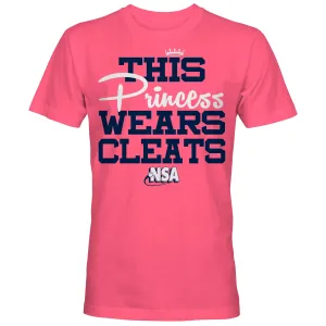 NSA This Princess Wears Cleats Short Sleeve Shirt